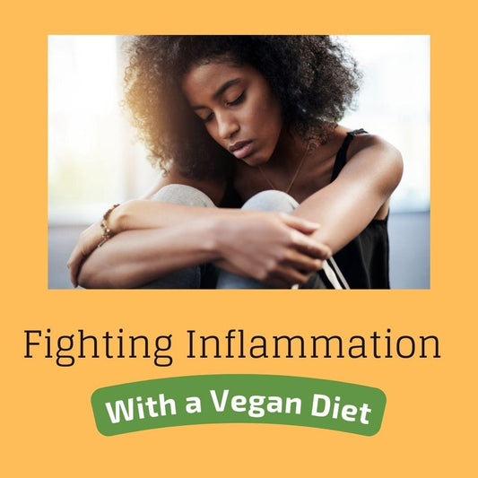 More Studies Show Plant-Based Diets Reduces Inflammation - Southern Roots Vegan Bakery