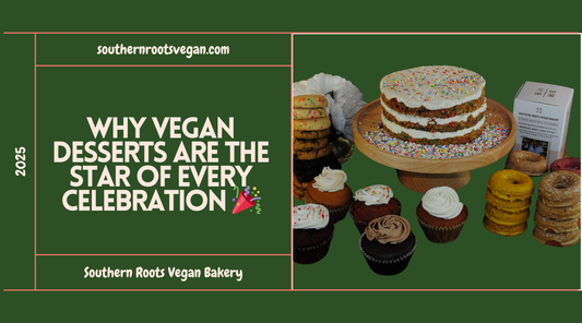 Why Vegan Desserts Are Essential for Every Celebration