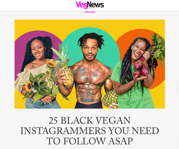 Celebrities Growing Black Veganism